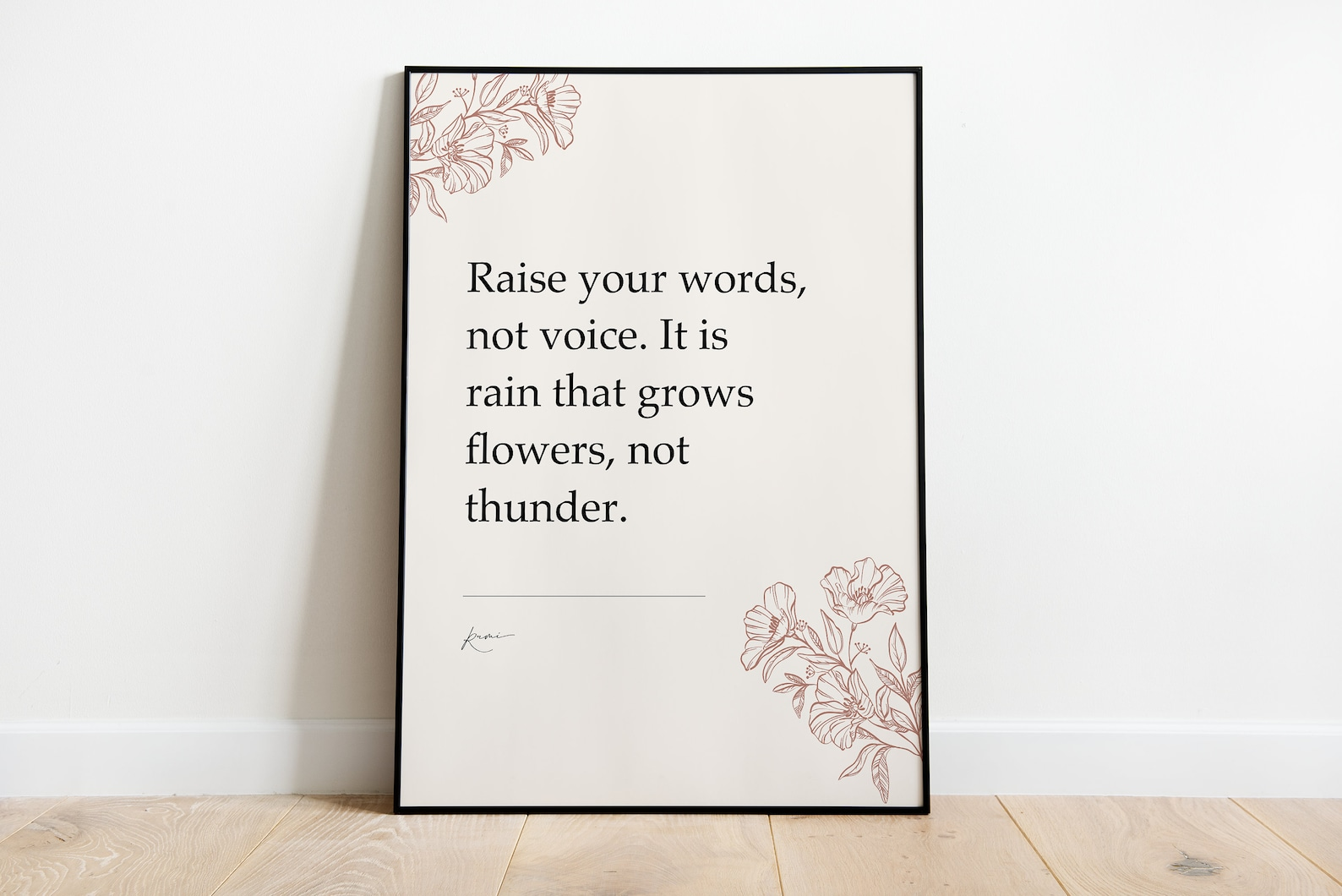 Raise your words, not voice