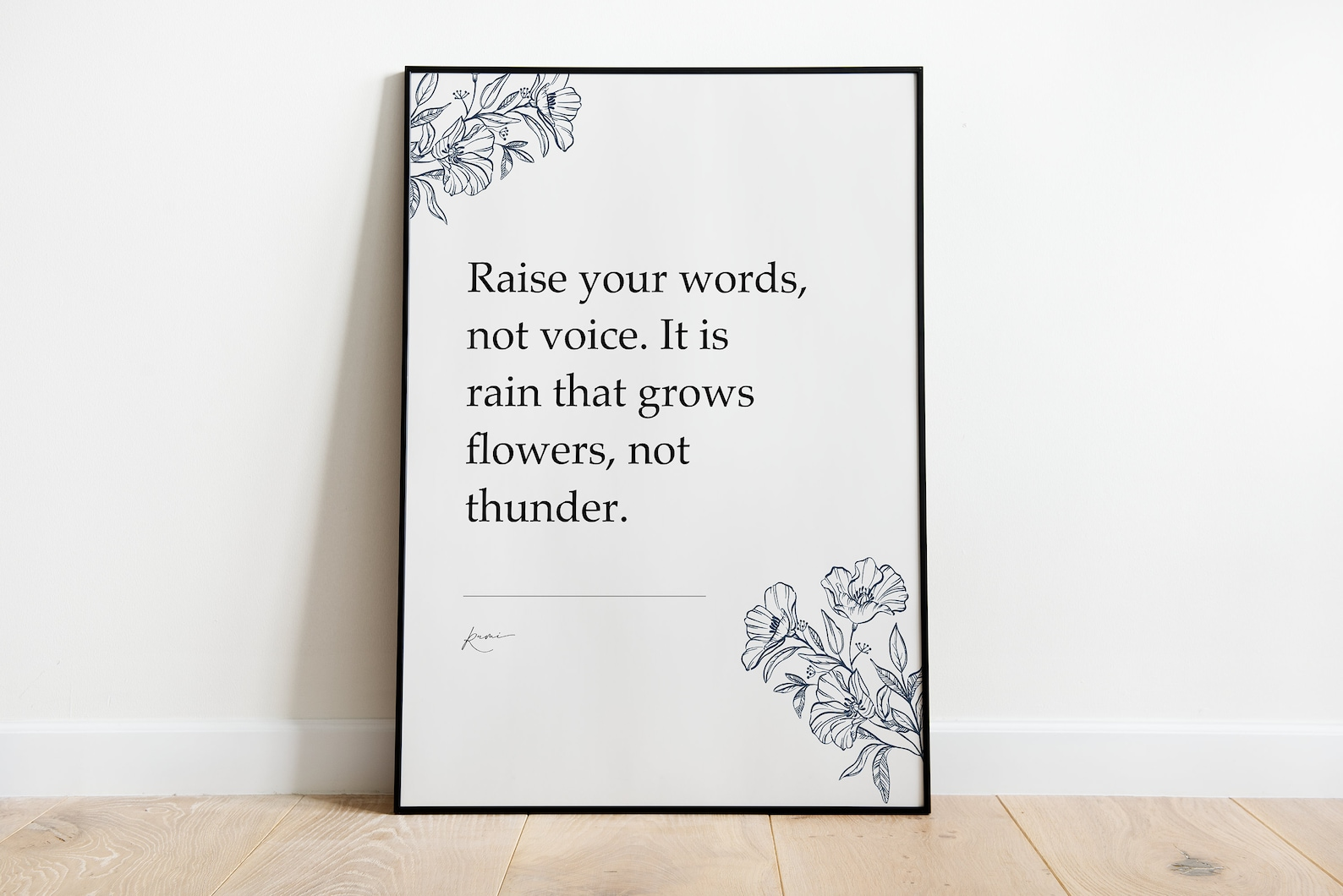 Raise your words, not voice