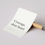 Courage, dear heart - Chronicles of Narnia