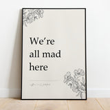 We're all mad here