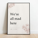 We're all mad here